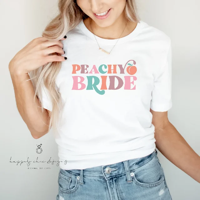 Peachy bride brides peaches bachelorette party t-shirt idea- bridal party shirts- Georgia bach babe girls weekend bridesmaid shirts just Embroidered Appliqued Beaded Peachy bride brides peaches bachelorette party t-shirt idea- bridal party shirts- Georgia bach babe girls weekend bridesmaid shirts just Embroidered Appliqued Beaded