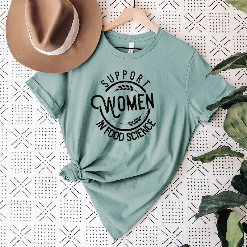 Support Women in Food Science T-Shirt (XS-4XL) - Multiple Colors! Solid Color Striped Floral Support Women in Food Science T-Shirt (XS-4XL) - Multiple Colors! Solid Color Striped Floral
